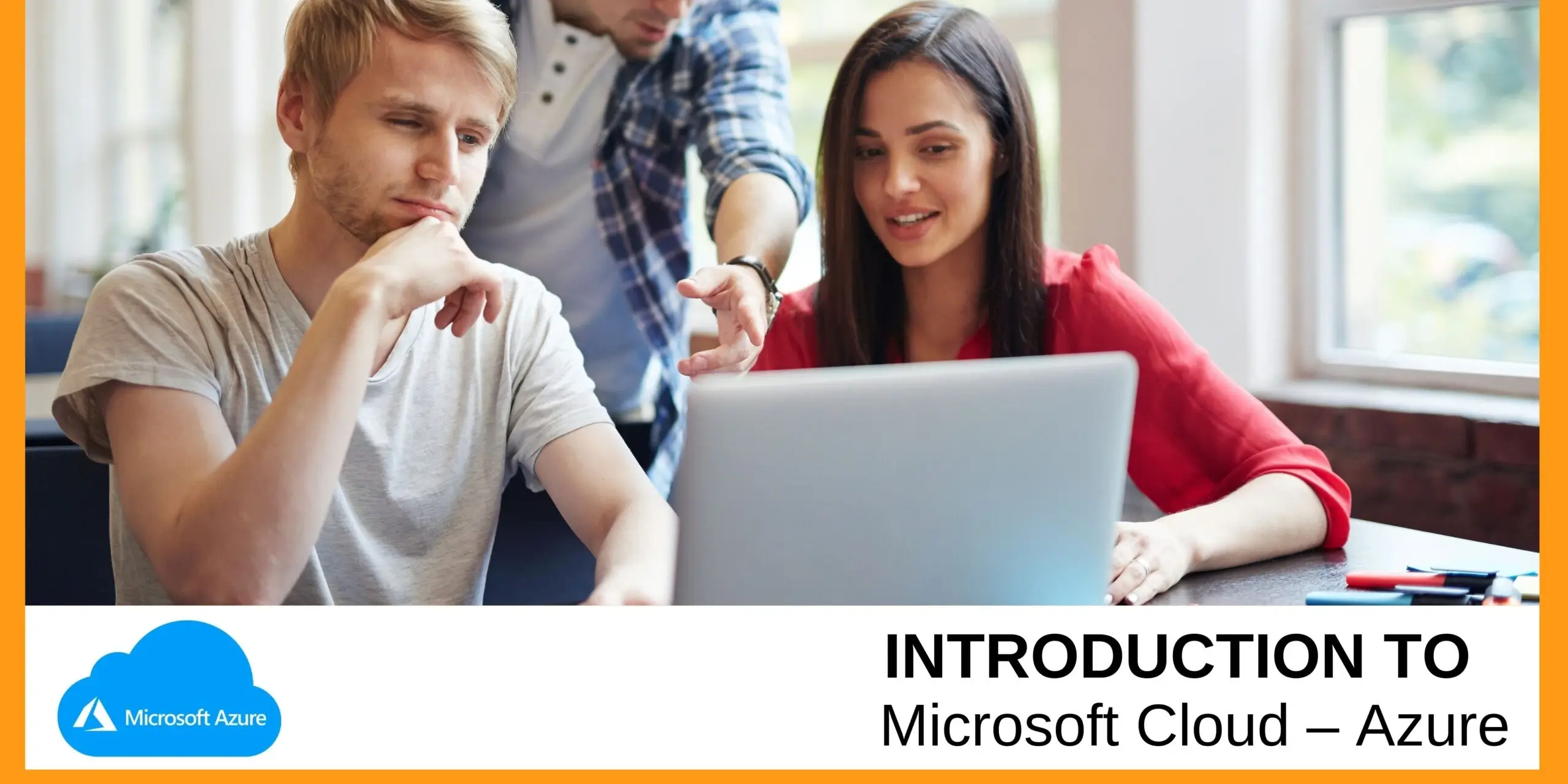 Introduction to Microsoft Cloud – Azure