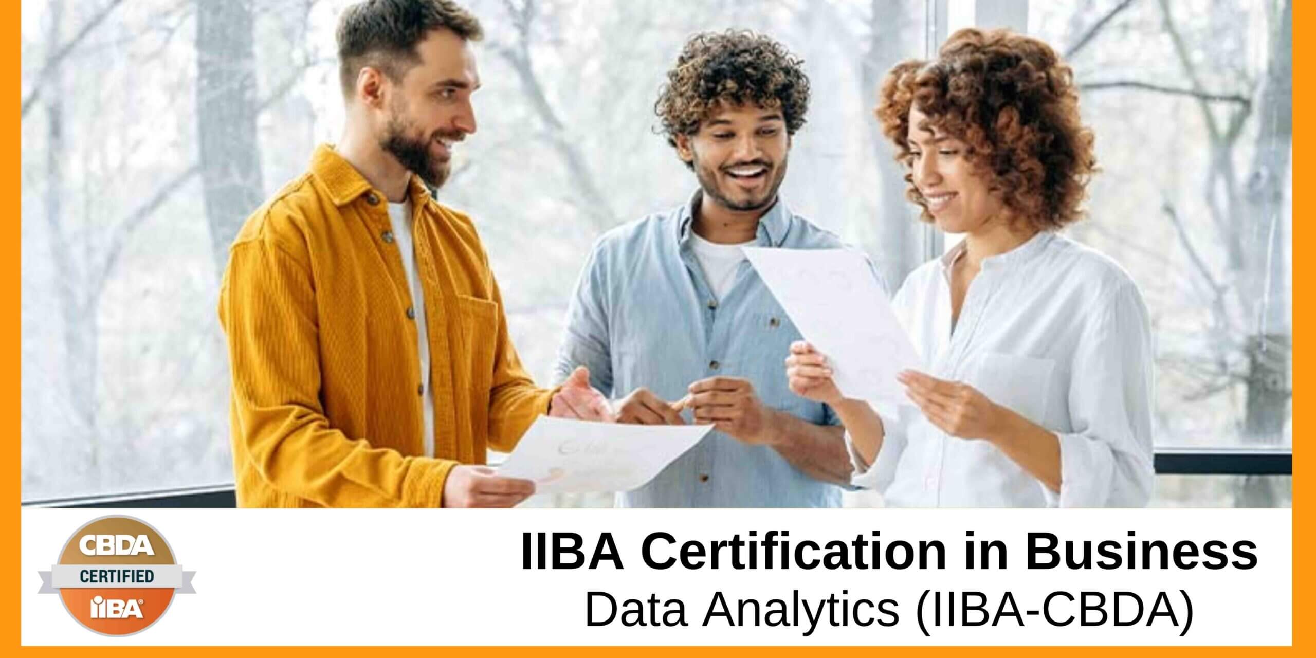 Get Ready for IIBA Certification in Business Data Analytics (IIBA-CBDA)