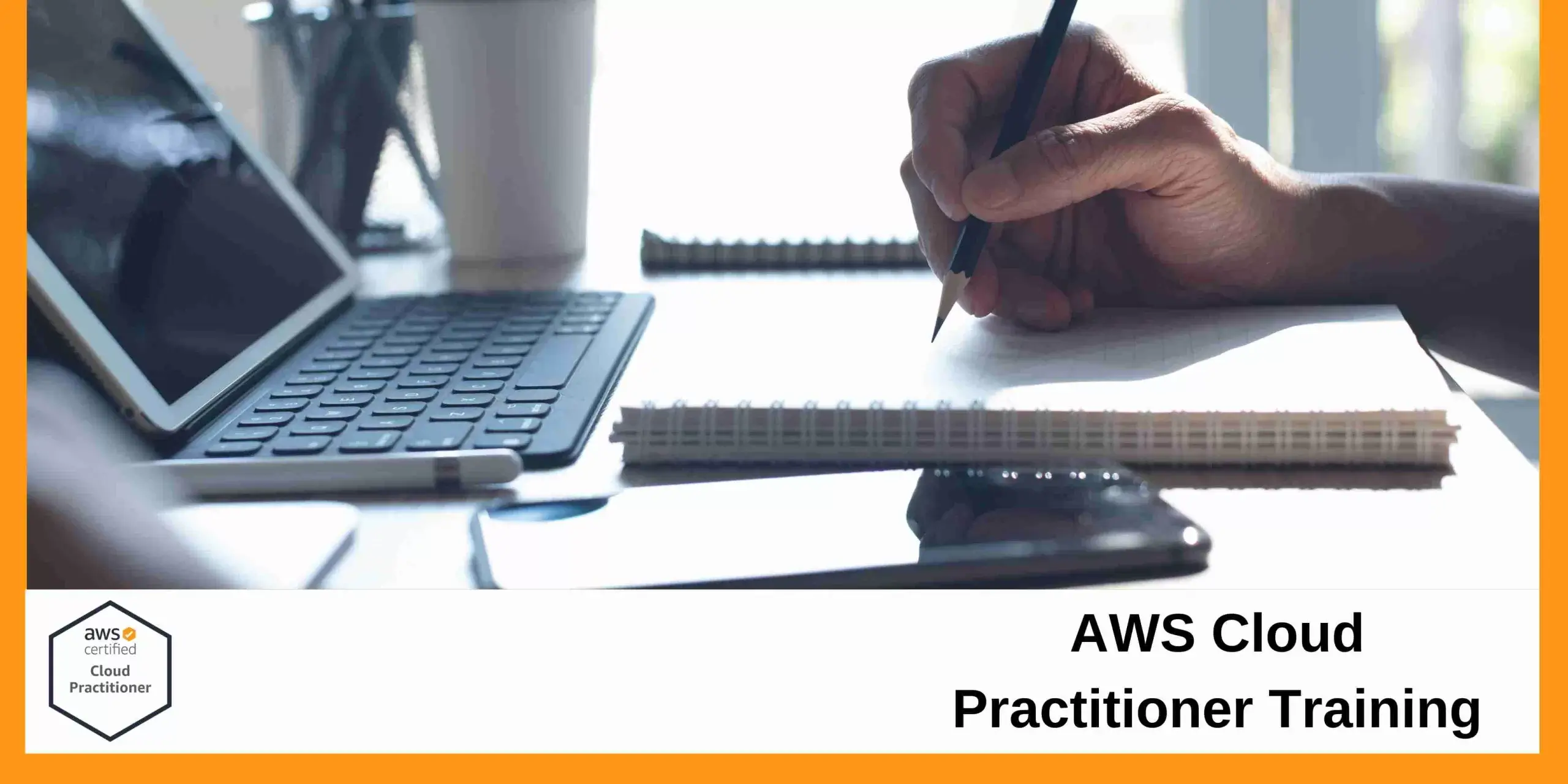 AWS Cloud Practitioner Training