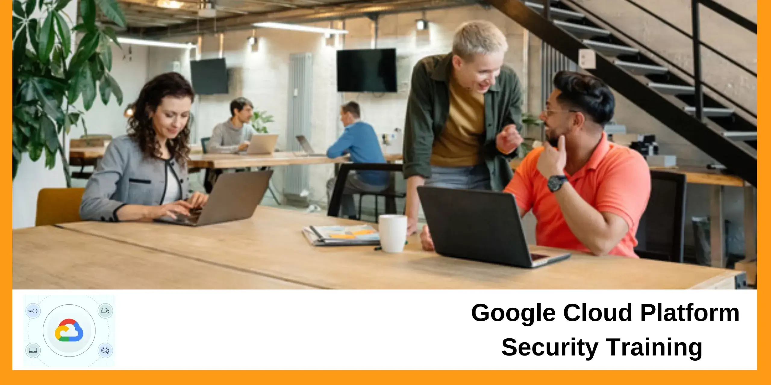Google Cloud Platform Security Training