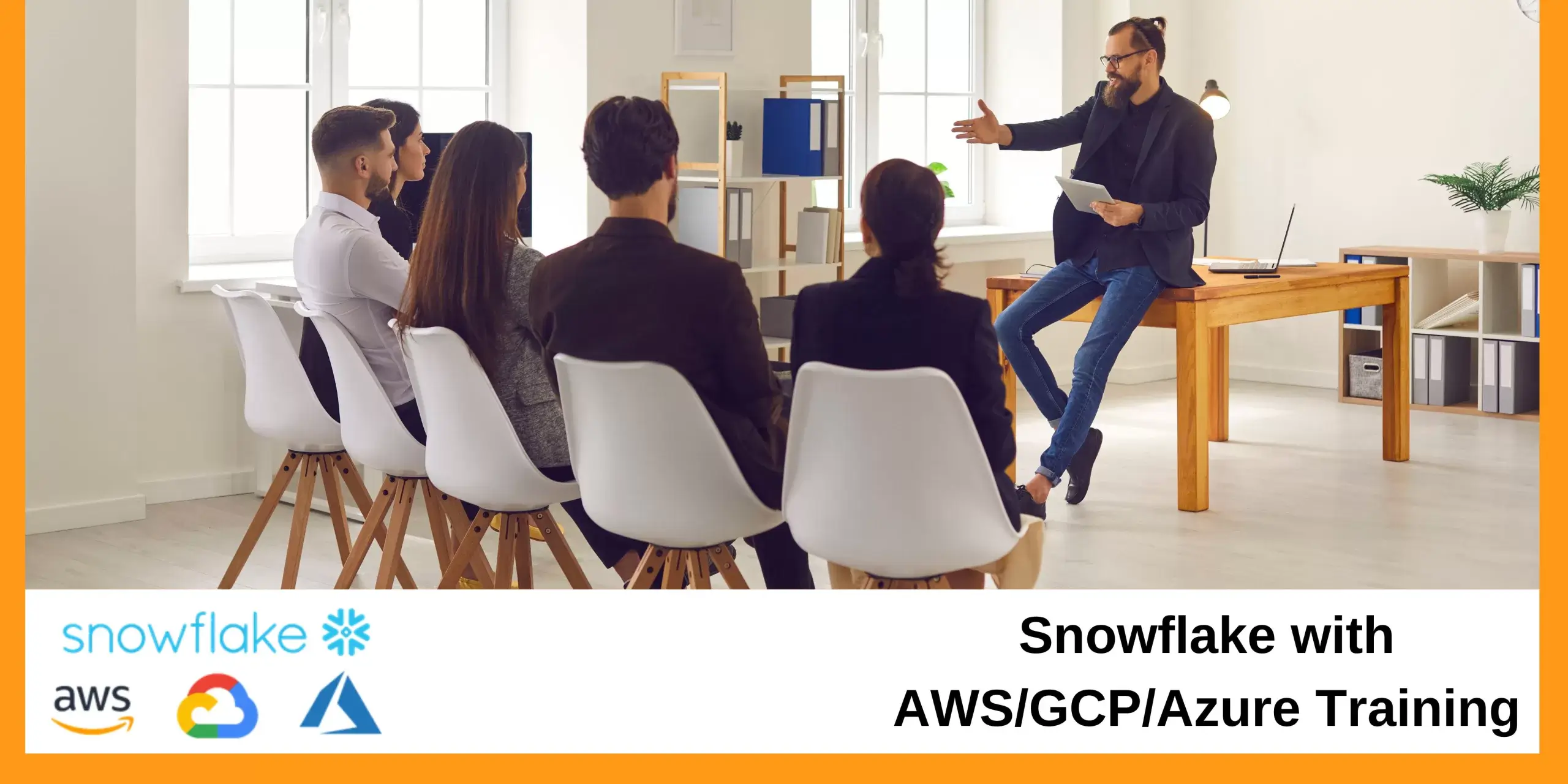 Snowflake with AWS/GCP/Azure Training