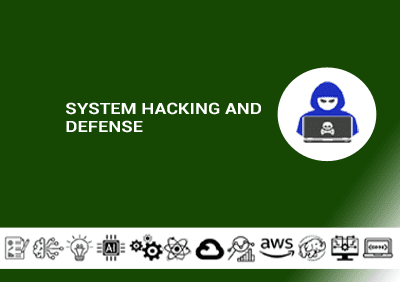 System Hacking And Defense copy